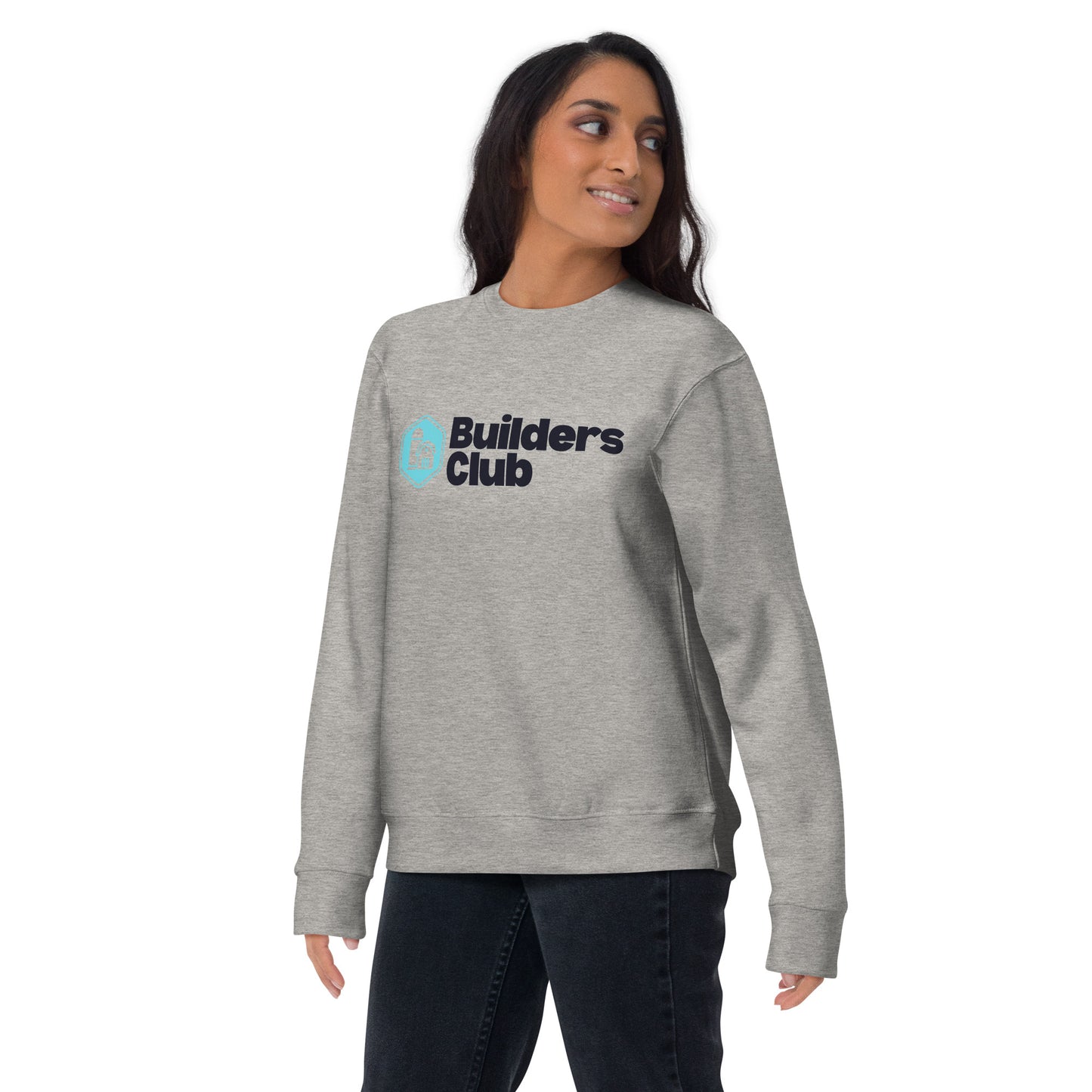 Builders Club Unisex Sweatshirt