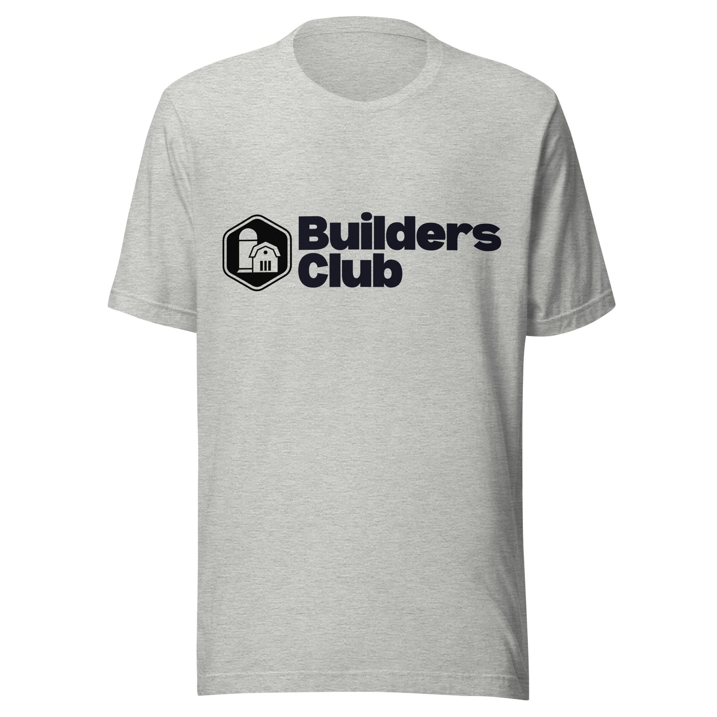 Builders Club Unisex T-Shirt