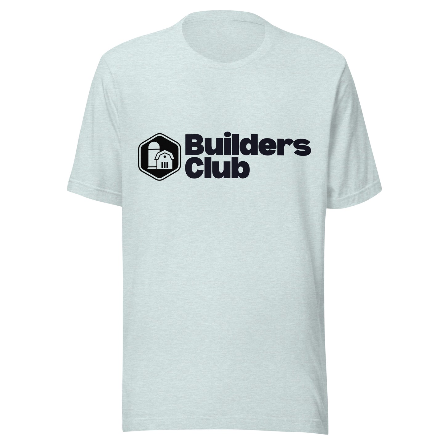 Builders Club Unisex T-Shirt