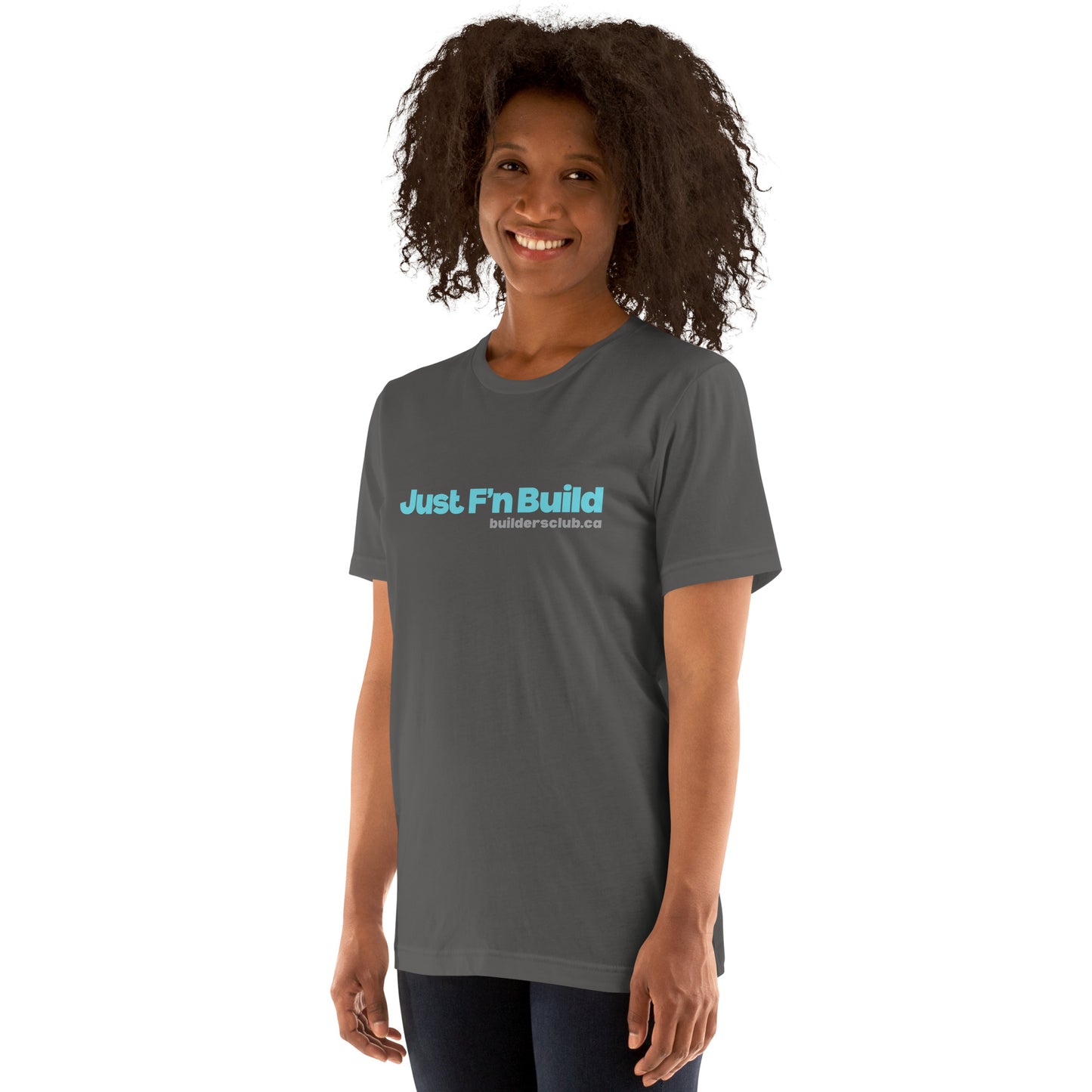Just F'n Build Unisex T-shirt
